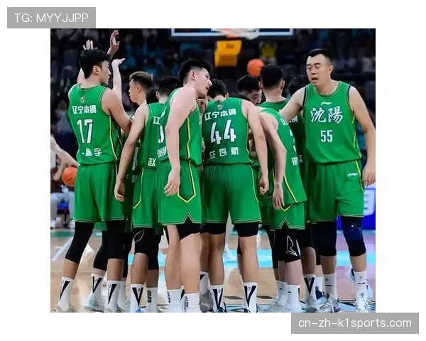 辽宁男篮净胜分领跑联盟 攻防两端展现稳定统治力